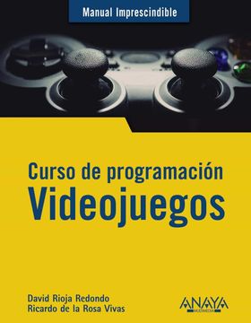 portada Curso de Programación. Videojuegos (in Spanish)