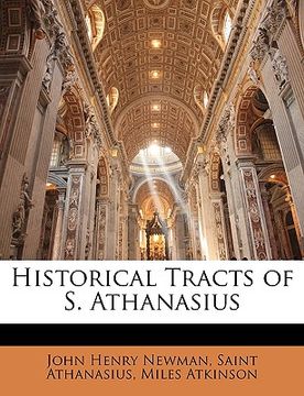 portada historical tracts of s. athanasius (en Inglés)