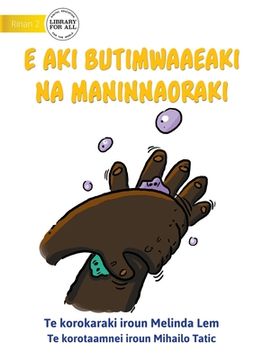 portada Mr Germ is Not Welcome - E aki butimwaaeaki Na Maninnaoraki (Te Kiribati) (en Inglés)