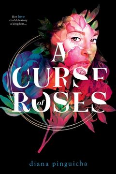 portada A Curse of Roses (in English)