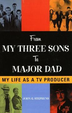 portada from my three sons to major dad: my life as a tv producer