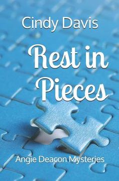 portada Rest in Pieces: Angie Deacon Mysteries (in English)