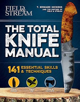 portada The Total Knife Manual: 141 Essential Skills & Techniques (Total Manuals) (en Inglés)