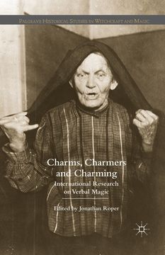 portada Charms, Charmers and Charming: International Research on Verbal Magic (en Inglés)