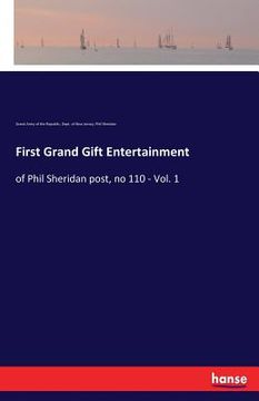 portada First Grand Gift Entertainment: of Phil Sheridan post, no 110 - Vol. 1 (en Inglés)