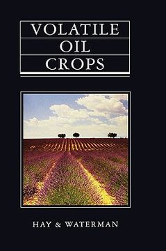 portada volatile oil crops: their biology, biochemistry and production (en Inglés)