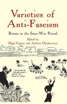 portada Varieties Of Anti-fascism: Britain In The Inter-war Period