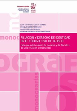 portada Filiación y Derecho de Identidad en el Código Civil de Jalisco