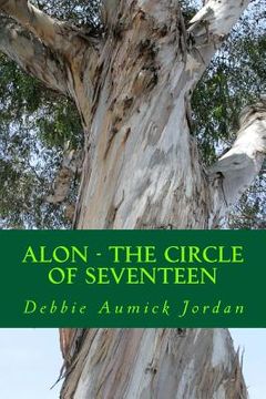 portada Alon - The Circle of Seventeen: The Story Of Adela (in English)