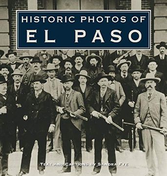 portada Historic Photos of el Paso (en Inglés)