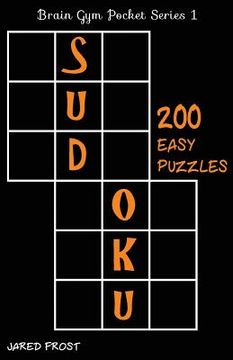 portada 200 Easy Sudoku Puzzles: Brain Gym Pocket Series Book (en Inglés)