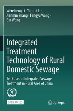 portada Integrated Treatment Technology of Rural Domestic Sewage: Ten Cases of Integrated Sewage Treatment in Rural Area of China