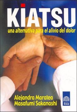 portada Kiatsu: Una Alternativa Para el Alivio del Dolor
