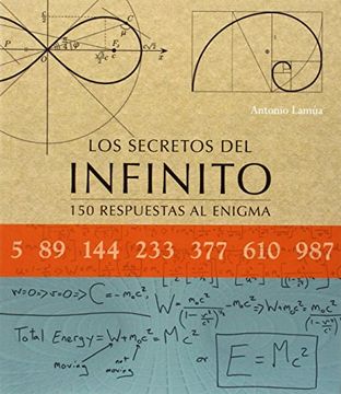 portada Los Secretos del Infinito, Tapa Blanda (in Spanish)