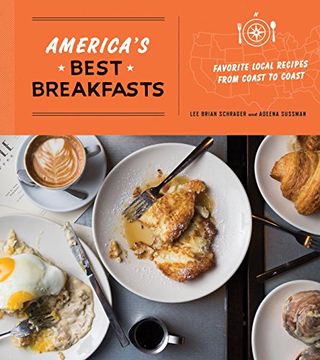 portada America's Best Breakfasts: Favorite Local Recipes From Coast to Coast (en Inglés)
