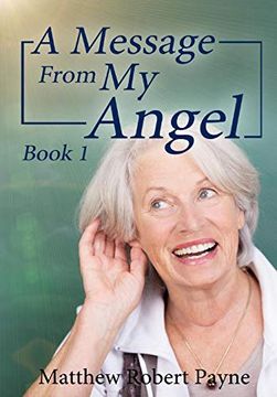 portada A Message From my Angel: Book 1 (en Inglés)
