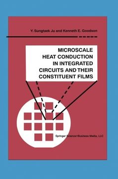 portada Microscale Heat Conduction in Integrated Circuits and Their Constituent Films (Microsystems)