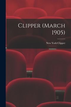 portada Clipper (March 1905) (in English)
