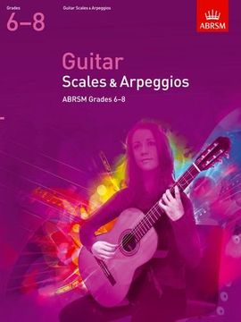 portada Guitar Scales and Arpeggios, Grades 6-8 (ABRSM Scales & Arpeggios)
