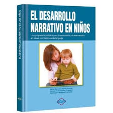 EL DESARROLLO NARRATIVO EN NIÑOS (in Spanish)