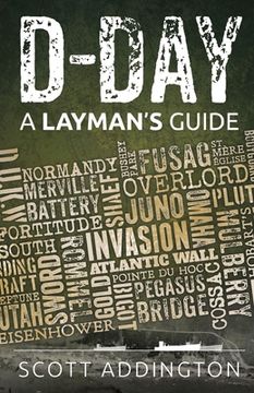portada D-Day: A Layman's Guide (en Inglés)