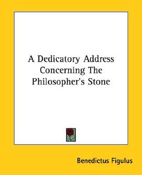 portada a dedicatory address concerning the philosopher's stone (en Inglés)