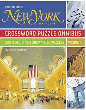 portada New York Magazine Crossword Puzzle Omnibus: 200 Beguiling Sunday-Size Puzzles: 1 (en Inglés)
