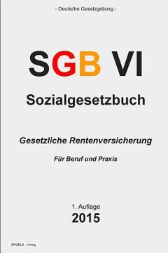portada Sozialgesetzbuch (SGB) VI: Gesetzliche Rentenversicherung (in German)