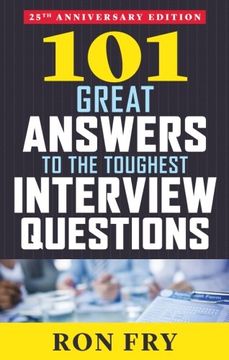 portada 101 Great Answers to the Toughest Interview Questions (en Inglés)