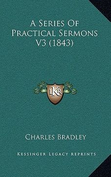 portada a series of practical sermons v3 (1843) (en Inglés)
