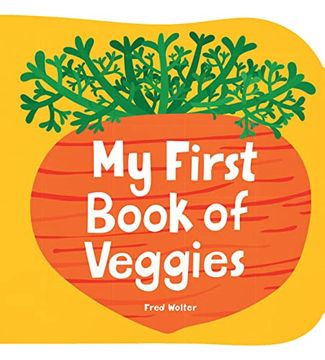 portada My First Book of Veggies (en Inglés)