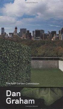 portada Dan Graham: The Roof Garden Commission (in English)