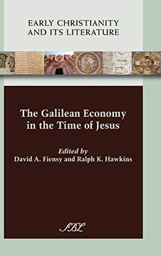 portada The Galilean Economy in the Time of Jesus (Sbl - Early Christianity and its Literature) (in English)