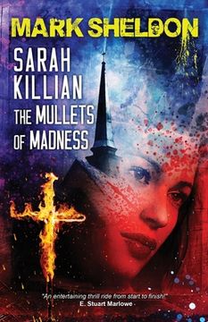 portada Sarah Killian: The Mullets of Madness (en Inglés)