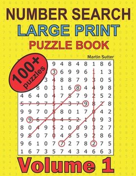 portada Number Search - Large Print - Puzzle Book - 100 Plus Puzzles - Volume 1