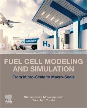 portada Fuel Cell Modeling and Simulation: From Micro-Scale to Macro-Scale (en Inglés)