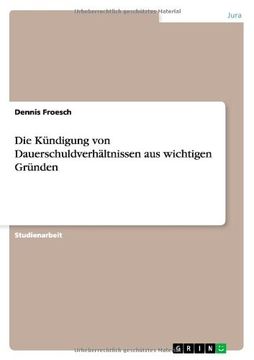 portada Die Kündigung von Dauerschuldverhältnissen aus wichtigen Gründen (German Edition)