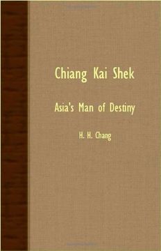 portada chiang kai shek - asia's man of destiny (en Inglés)