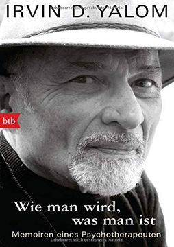 portada Wie man Wird, was man Ist: Memoiren Eines Psychotherapeuten (in German)
