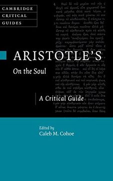 portada Aristotle'S on the Soul: A Critical Guide (Cambridge Critical Guides) (en Inglés)