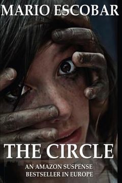 portada The Circle: A Dark Psychological Thriller