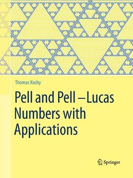 portada Pell and Pell–Lucas Numbers With Applications (en Inglés)