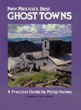 portada new mexico's best ghost towns: a practical guide (en Inglés)