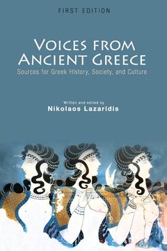 portada Voices from Ancient Greece: Sources for Greek history, society, and culture