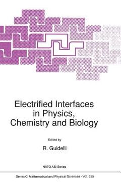 portada Electrified Interfaces in Physics, Chemistry and Biology (en Inglés)