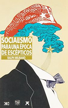 portada Socialismo Para una Epoca de Escepticos
