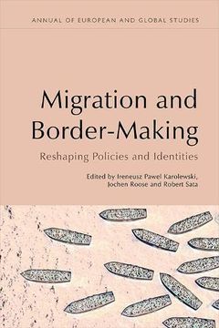 portada Transnational Migration and Border-Making: Reshaping Policies and Identities (Annual of European and Global Studies) (en Inglés)