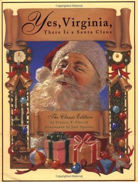 portada Yes, Virginia, There is a Santa Claus: The Classic Edition (en Inglés)