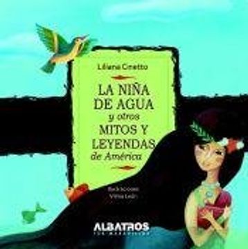 portada La Niña de Agua y Otros Mitos y Leyendas de América (in Spanish)