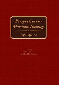 portada Perspectives on Mormon Theology: Apologetics (en Inglés)